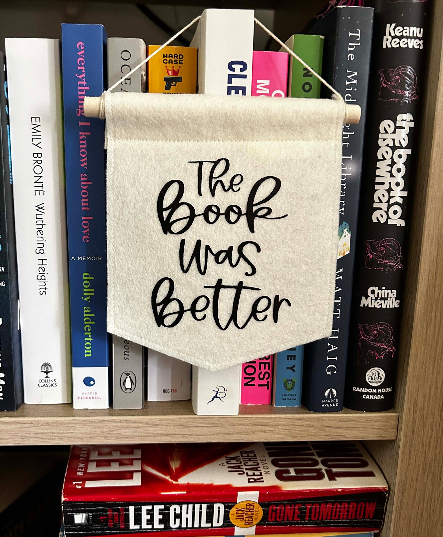 The Book Was Better - Mini Felt Banner