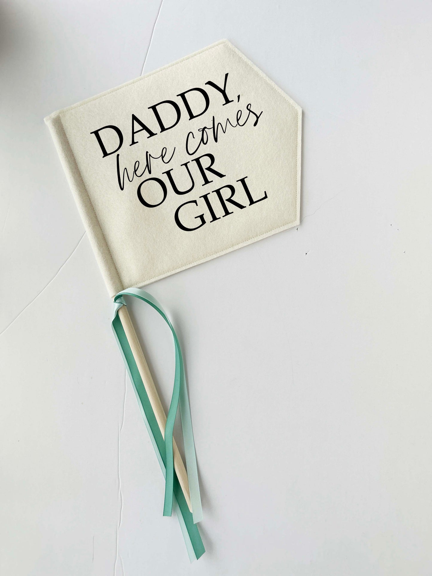 Daddy Here Comes Our Girl, Wedding Pennant Flag