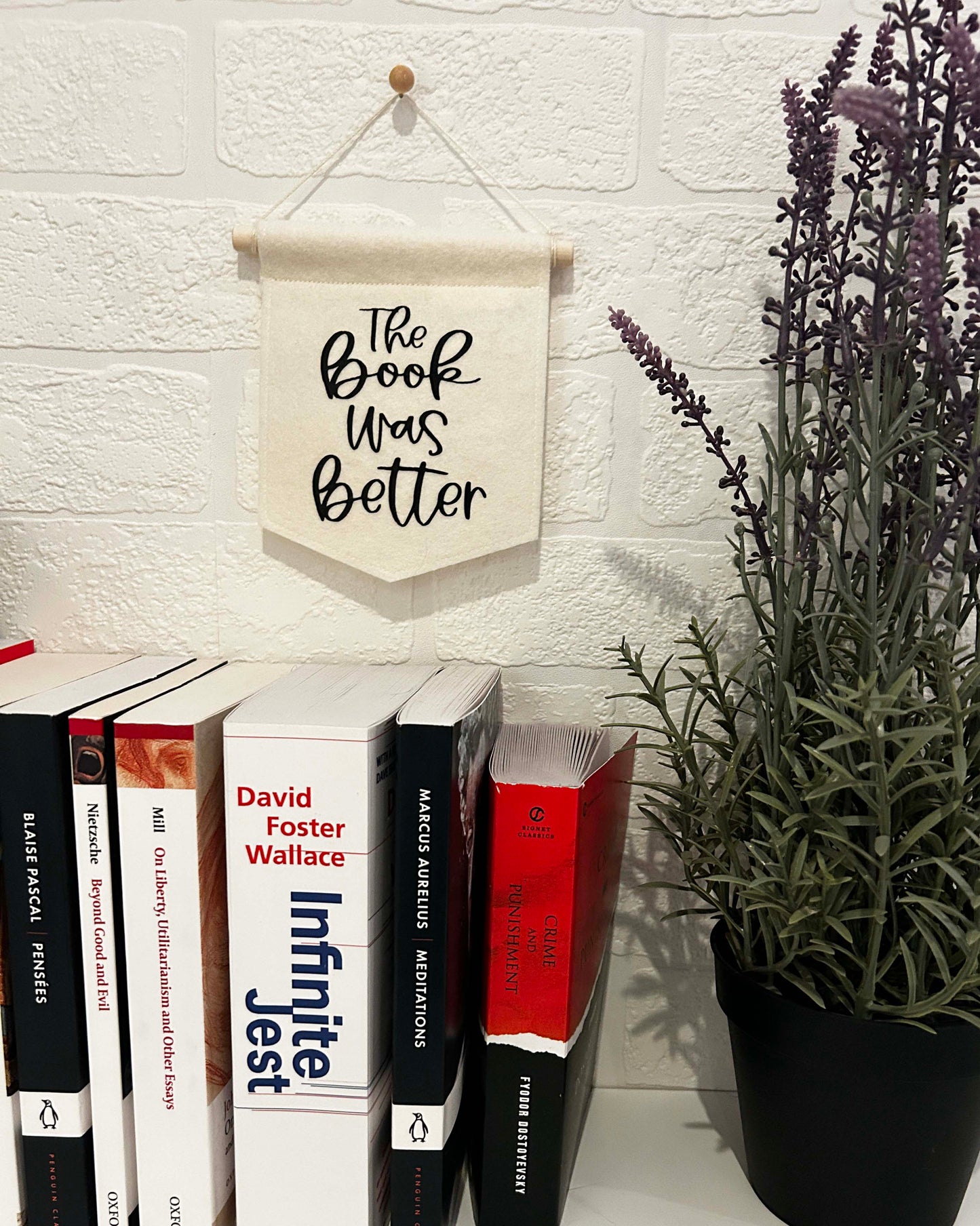The Book Was Better - Mini Felt Banner