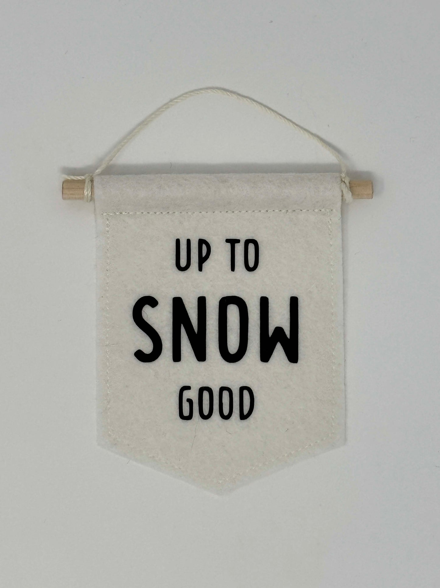 Up To Snow Good - Christmas Tree Ornament Banner