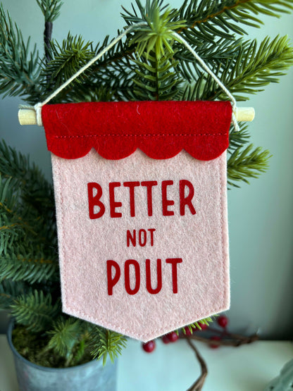 Better Not Pout - Christmas Tree Ornament Banner