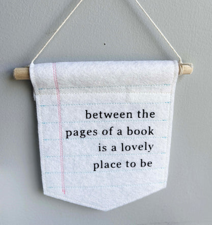 Between the Pages of a Book - Literary Wall Hanging