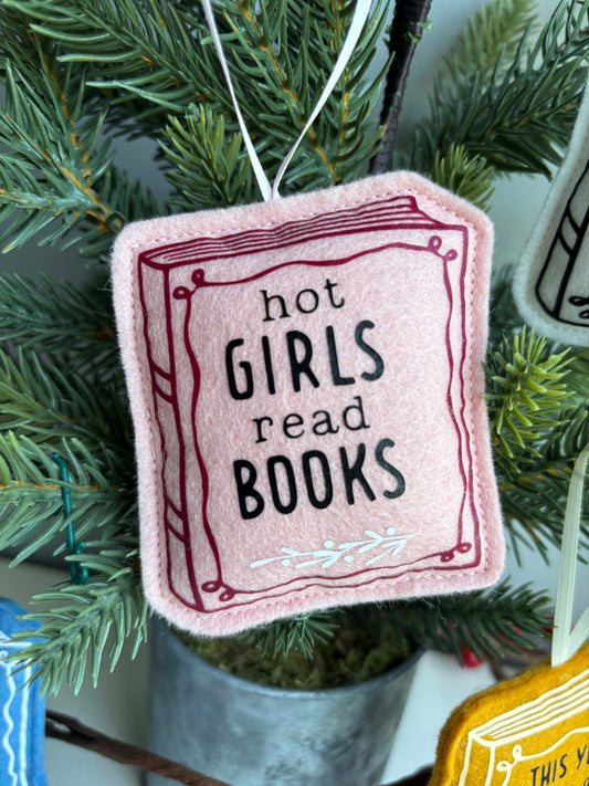 Hot Girls Read Books - Book Cover Felt Ornament