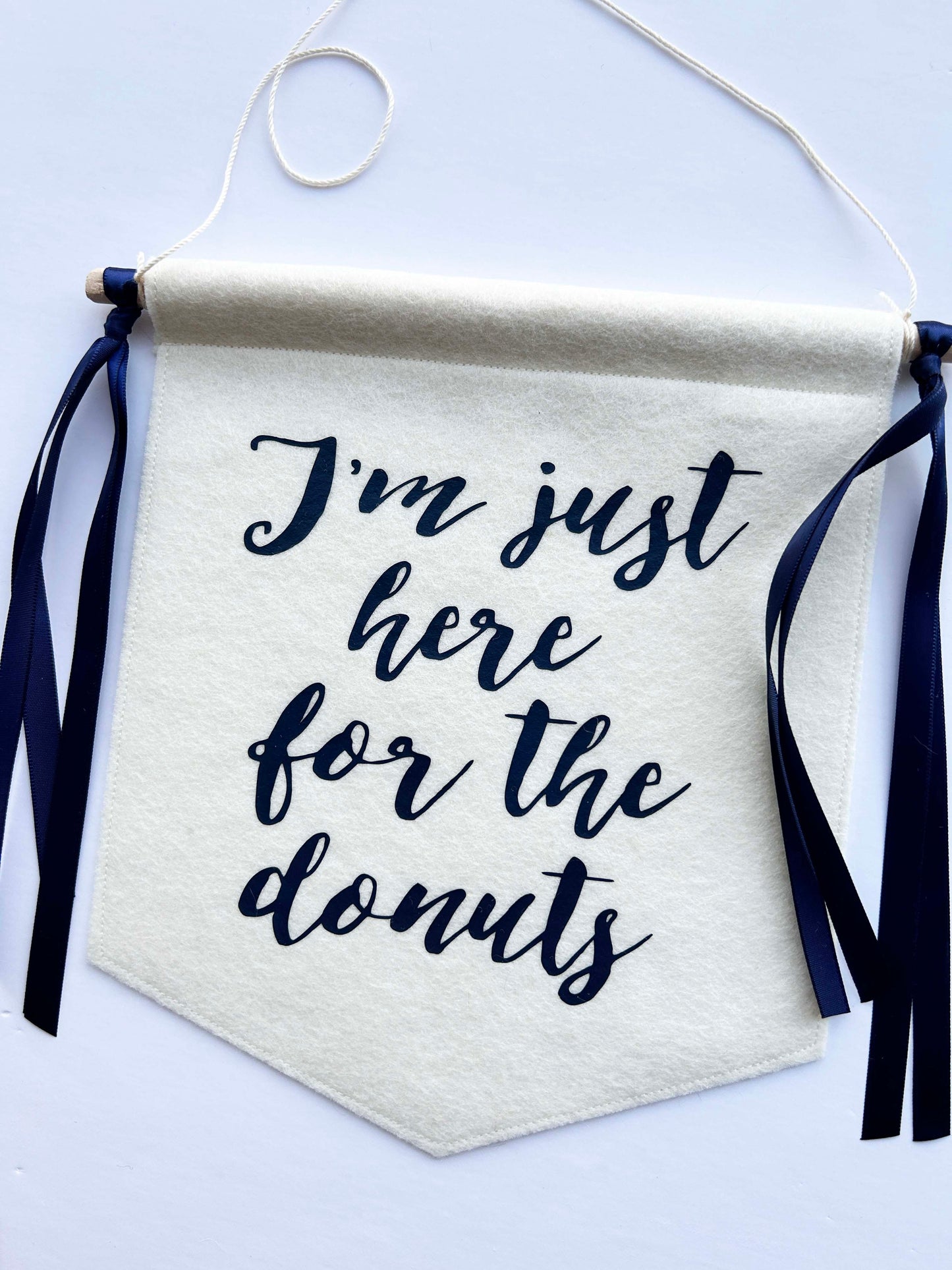 Custom Wedding Sign/Banner - I'm Just Here For The Donuts