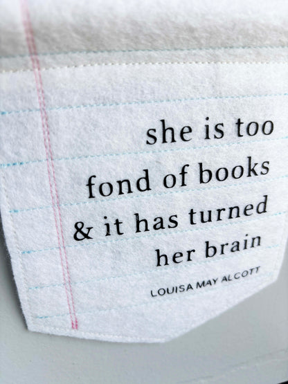 She is Too Fond of Books - Literary Wall Hanging