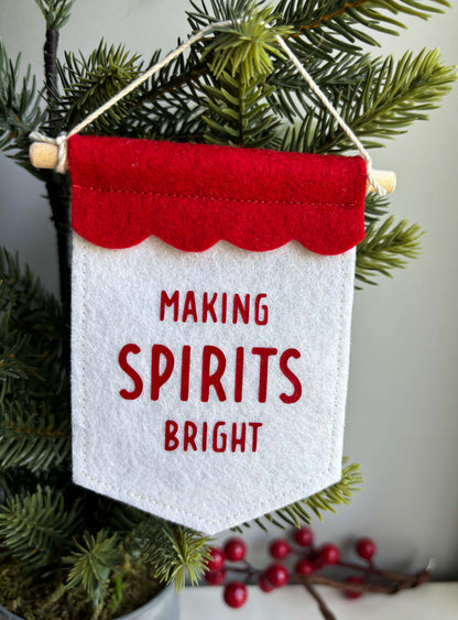 Making Spirits Bright - Christmas Tree Ornament Banner