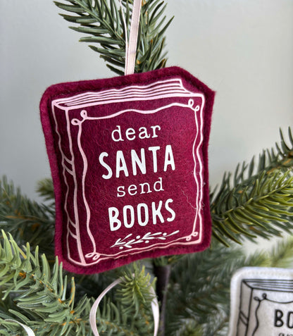 Dear Santa Send Books - Book Cover Felt Ornament