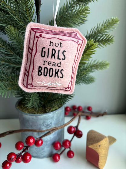 Hot Girls Read Books - Book Cover Felt Ornament