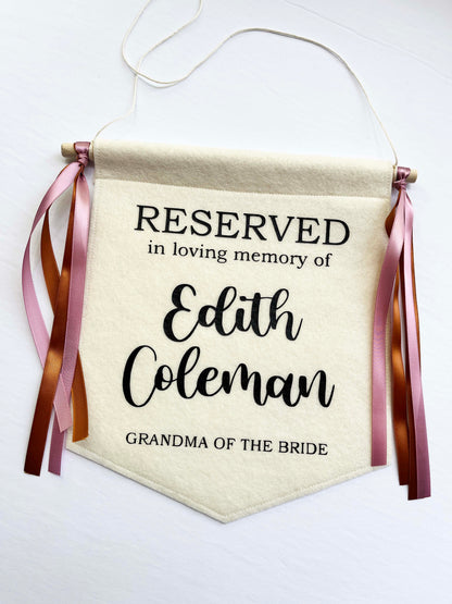 Personalized Reserved Seat Wedding Sign/Banner  - In Loving Memory