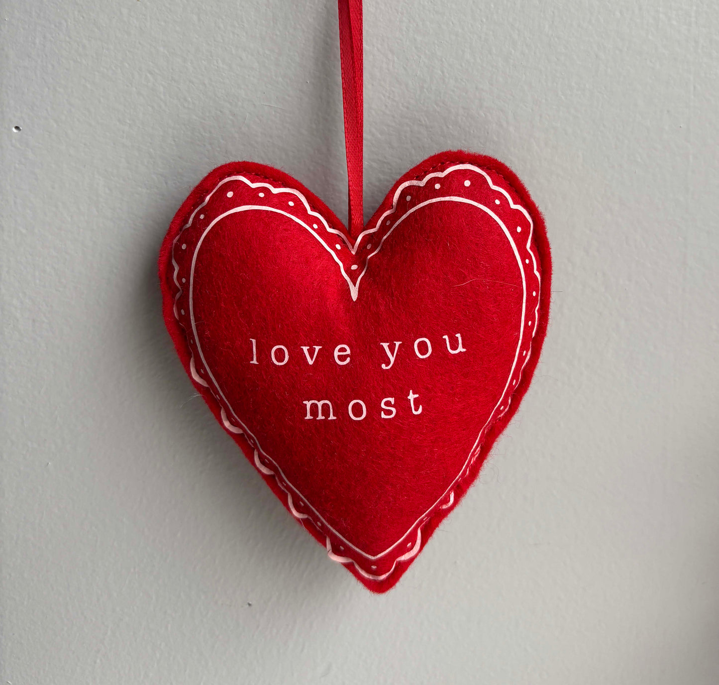 Love You Most - Felt Valentine Heart Ornament