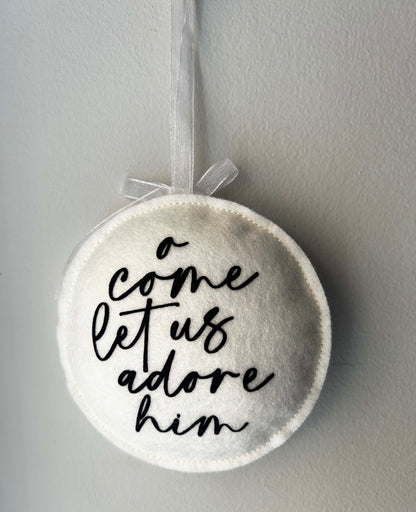 Baby's First Christmas Felt Ornament - Personalized - O come let us adore him