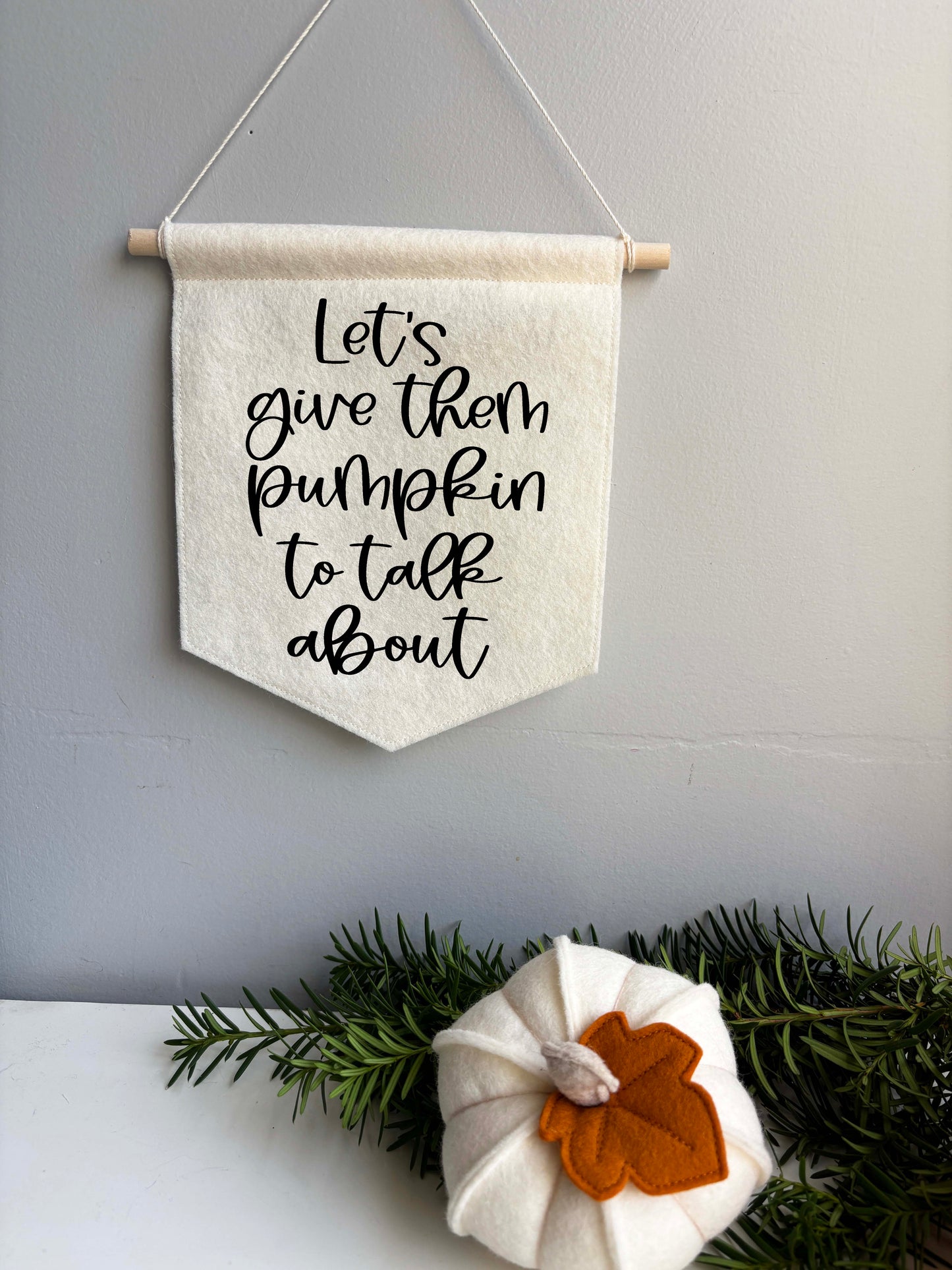 Sweater Weather - Felt Banner