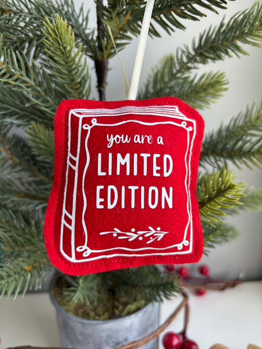 You are a Limited Edition - Book Cover Felt Ornament