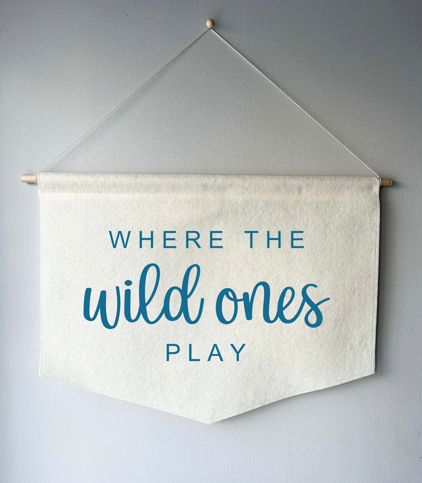 Where the Wild Ones Play - Playroom Felt Wall Hanging